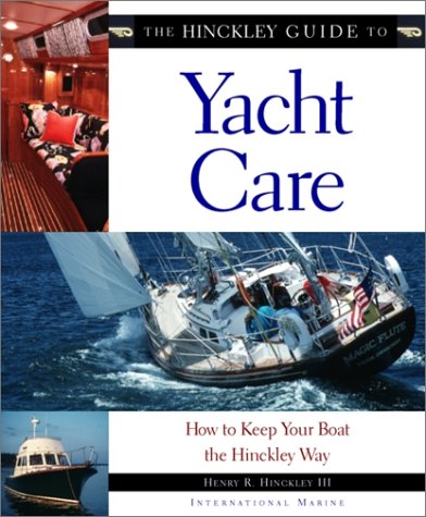 The Hinckley guide to yacht care Cover