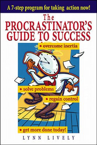 The procrastinator's guide to success Cover