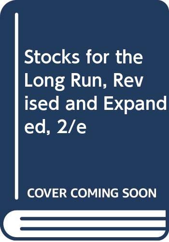 Stocks for the Long Run, Revised and Expanded, 2/e Cover
