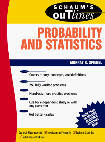 Schaum's outline of theory and problems of probability and statistics Cover