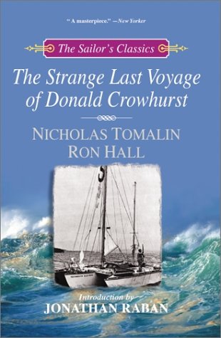 The Strange Last Voyage of Donald Crowhurst (The Sailor's Classics #4) Cover