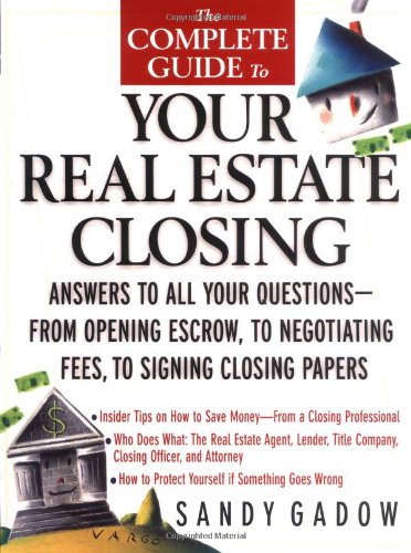 The complete guide to your real estate closing Cover