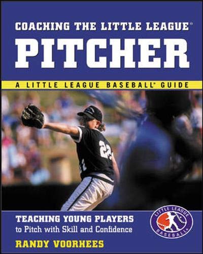 Coaching the Little League pitcher Cover