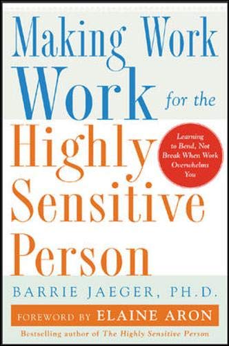 Making Work Work for the Highly Sensitive Person Cover