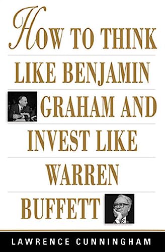 How to Think Like Benjamin Graham and Invest Like Warren Buffett Cover