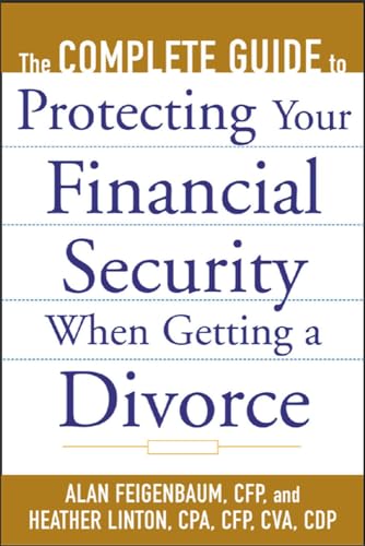 The Complete Guide to Protecting Your Financial Security When Getting a Divorce Cover