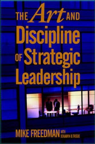 The art and discipline of strategic leadership Cover