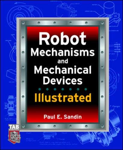 Robot Mechanisms and Mechanical Devices Illustrated Cover