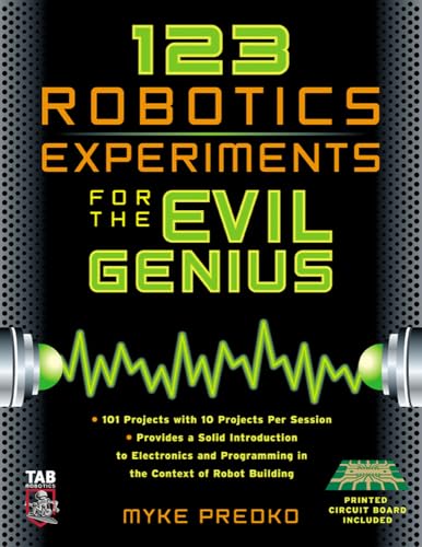 123 Robotics Experiments for the Evil Genius (TAB Robotics) Cover