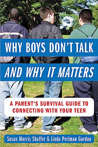 Why boys don't talk--and why it matters Cover
