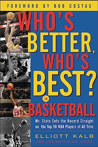 Who's Better, Who's Best in Basketball? Cover