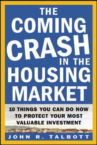The coming crash in the housing market Cover