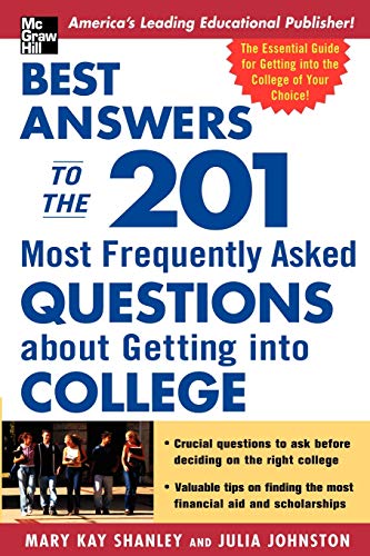 Best Answers to the 201 Most Frequently Asked Questions about Getting into College Cover