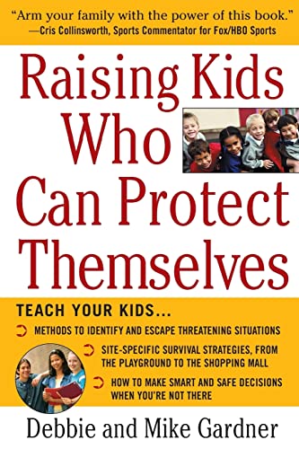 Raising Kids Who Can Protect Themselves Cover