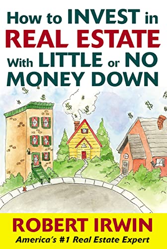 How to Invest in Real Estate With Little or No Money Down Cover