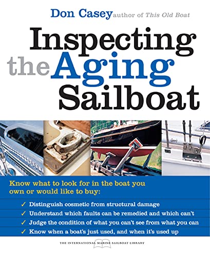 Inspecting the Aging Sailboat (The International Marine Sailboat Library) Cover