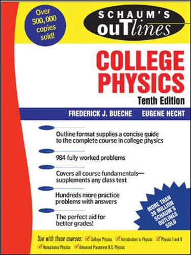 Schaum's outline of theory and problems of college physics Cover