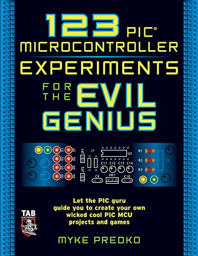 123 PIC microcontroller experiments for the evil genius Cover