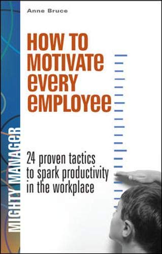How to Motivate Every Employee (Mighty Manager) Cover