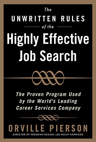 The unwritten rules of the highly effective job search Cover