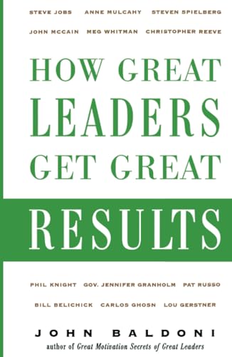 How great leaders get great results Cover