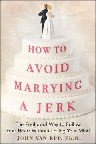 How to avoid marrying a jerk Cover