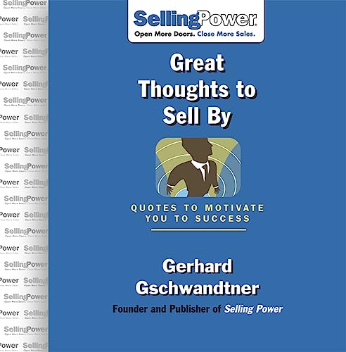 Great Thoughts to Sell By (Sellingpower) Cover