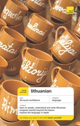 Teach Yourself Lithuanian Complete Course Package (Book+ 2CDs) (Teach Yourself Complete Courses) Cover