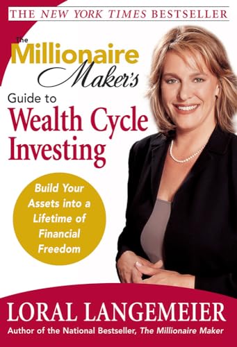 The Millionaire Maker's Guide to Wealth Cycle Investing Cover