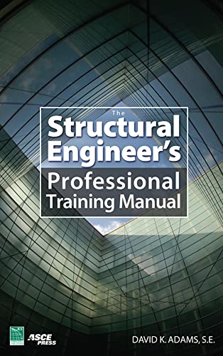 The Structural Engineers Professional Training Manual Cover