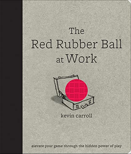 The red rubber ball at work Cover