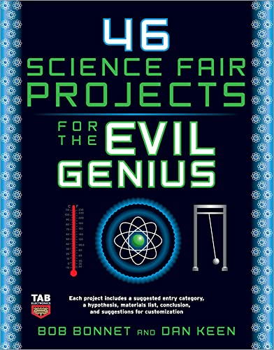 46 Science Fair Projects for the Evil Genius Cover