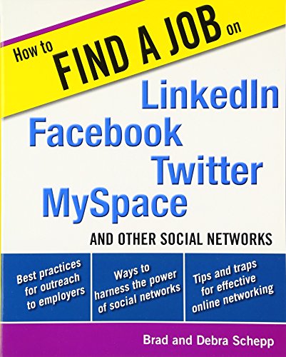 How to Find a Job on LinkedIn, Facebook, Twitter, MySpace, and Other Social Networks Cover