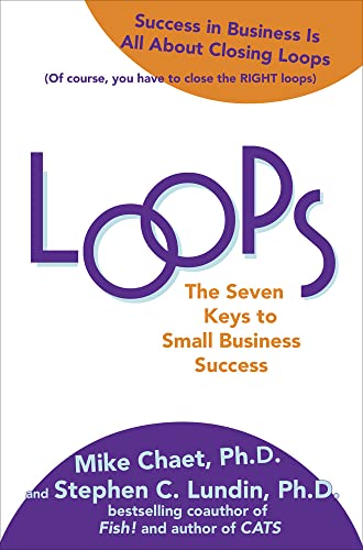 Loops: The Seven Keys to Small Business Success Cover
