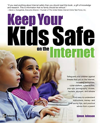 Keep your kids safe on the Internet Cover
