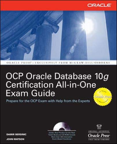 Oracle Database 10g OCP Certification All-In-One Exam Guide (Oracle Database 10g Handbook) Cover
