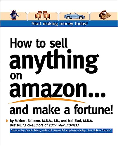 How to Sell Anything on Amazon...and Make a Fortune! Cover