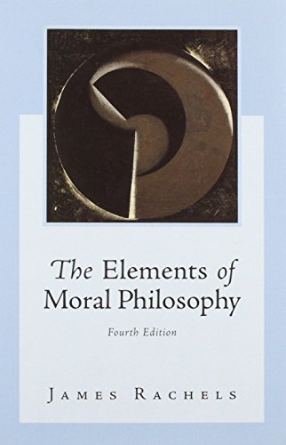 The Elements of Moral Philosophy with Dictionary of Philosophical Terms Cover