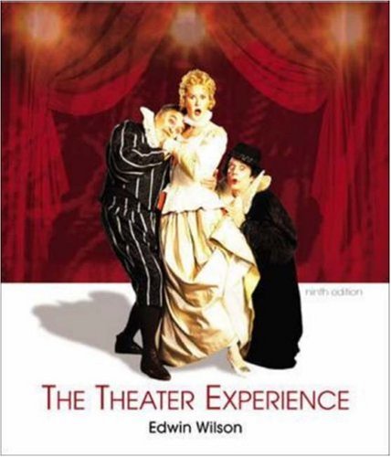 The Theater Experience w/CD-ROM & Theater Goers Guide Cover