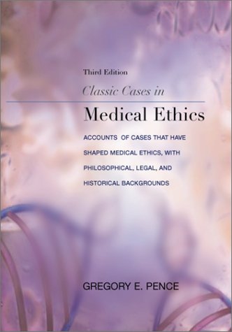 Classic cases in medical ethics Cover