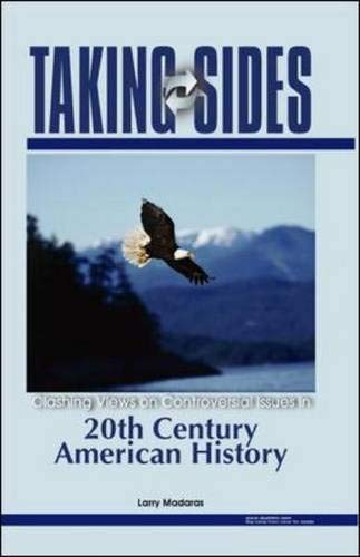 Taking Sides: 20th Century American History (Taking Sides: Twentieth-Century American History) Cover