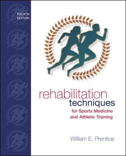 Rehabilitation Techniques for Sports Medicine and Athletic Training with Laboratory Manual and eSims Password Card Cover