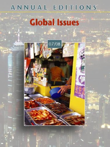 Annual Editions: Global Issues 07/08 (Annual Editions : Global Issues) Cover