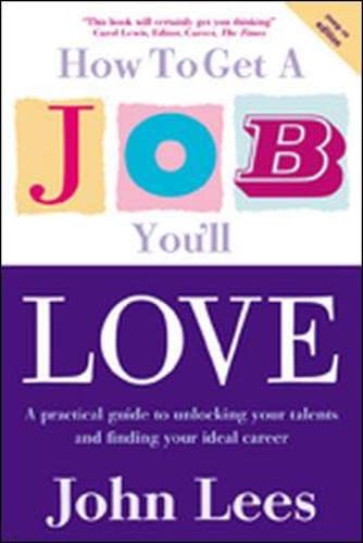 How to get a job you'll love Cover