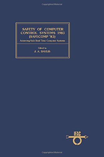 Safety of computer control systems 1983 (SAFECOMP '83) Cover