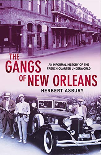 The Gangs of New Orleans Cover