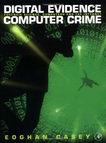 Digital evidence and computer crime Cover