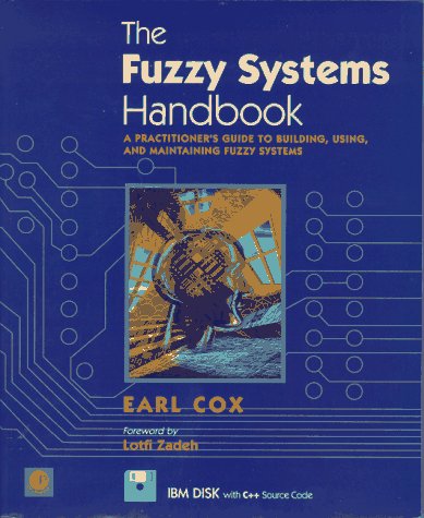 The fuzzy systems handbook Cover