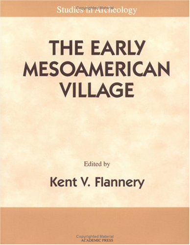 The  Early Mesoamerican village Cover