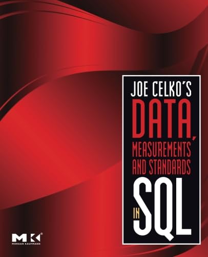 Joe Celko's data, measurements and standards in SQL Cover
